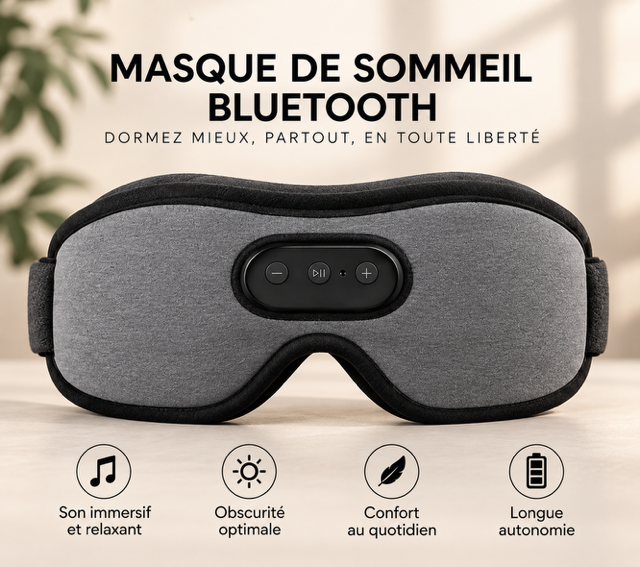 Masque de sommeil Bluetooth : son immersif, obscurité optimale, confort et autonomie